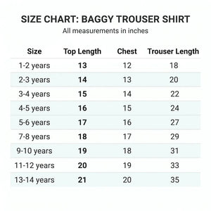 A size chart table for a baggy trouser shirt, showing measurements in inches by age group from 1-2 years to 13-14 years, with columns for Size, Top Length, Chest, and Trouser Length.