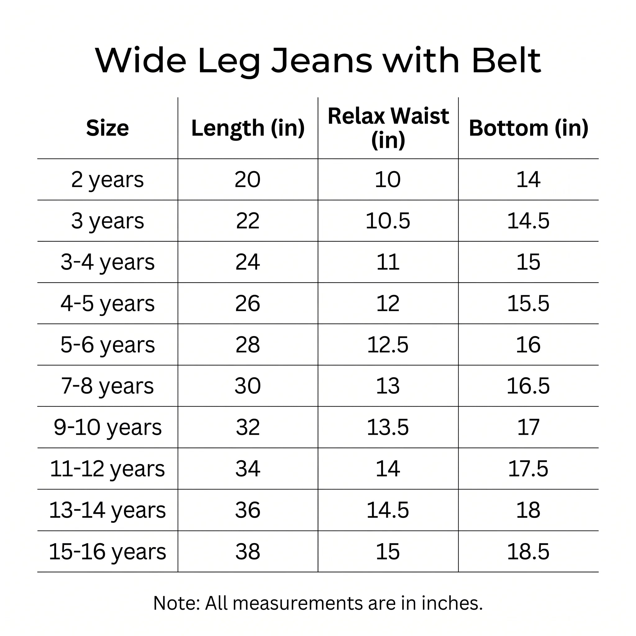 A size chart table for wide leg jeans with a belt, showing measurements in inches by age from 2 years to 15-16 years. Columns include Size, Length (in), Relax Waist (in), and Bottom (in).