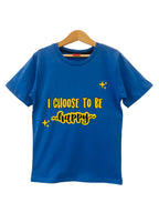 Choose To Be Happy Royal Blue T-Shirt Boys(54) (1)